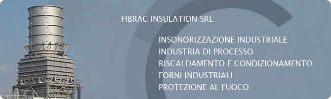 Settore industriale: isolamento termico e acustico